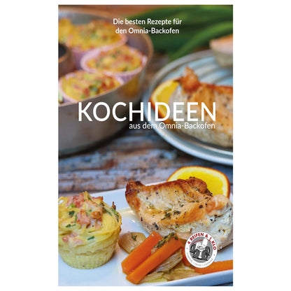 Kochideen aus dem Omnia-Backofen (Band IV) - 4Reifen1Klo